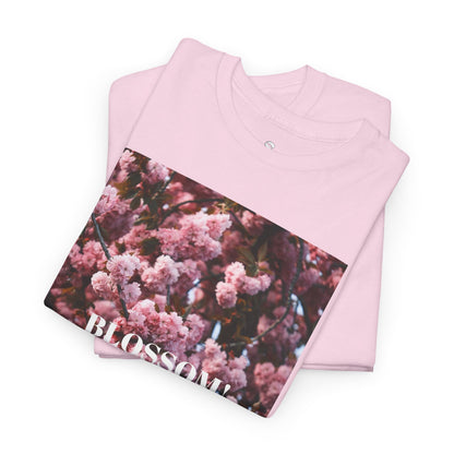 BLOSSOM! Unisex Heavy Cotton Tee